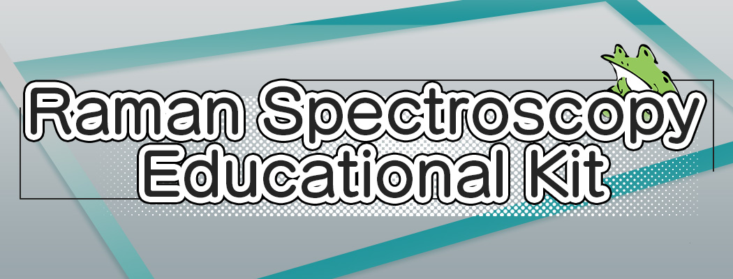 Raman Spectroscopy Educational Kit